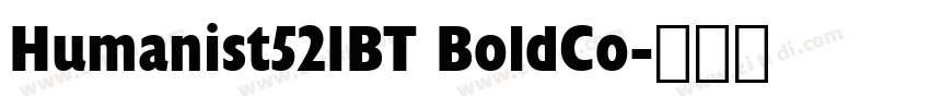 Humanist521BT BoldCo字体转换